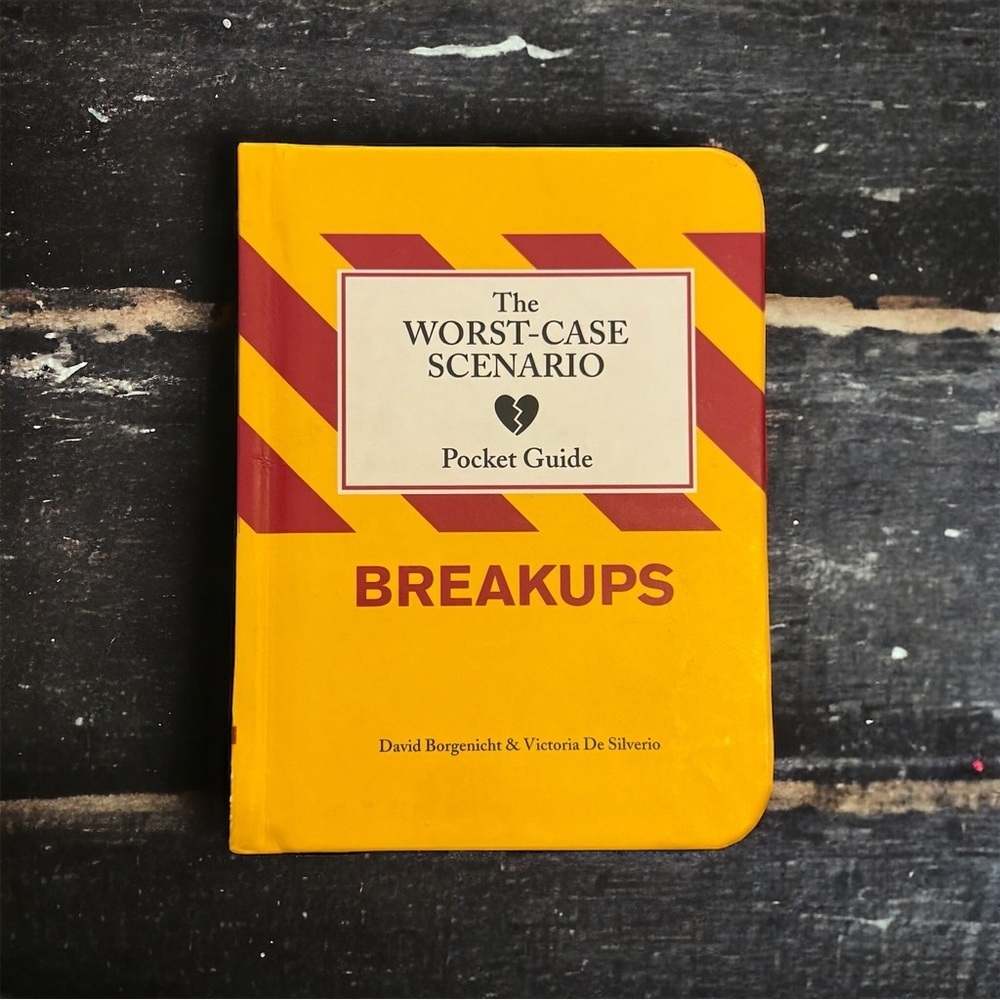 Worst-Case Scenario Pocket Guide: Breakups Never Opened